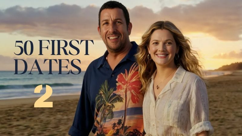 Will “50 First Dates 2” Really Be Released?