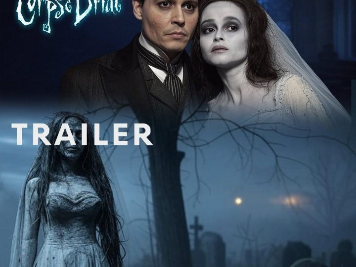 “Corpse Bride (2025): Tim Burton Resurrects a Gothic Classic”